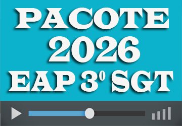 PACOTE DE CURSOS EAP 3º SARGENTOS 2026